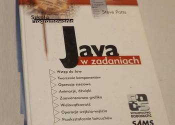 JAVA W ZADANIACH - SZKOŁA PROGRAMOWANIA