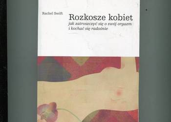 Rozkosze kobiet - Rachel Swift