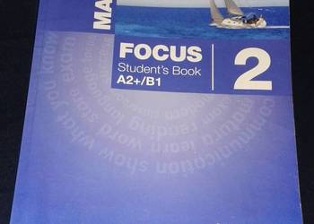 Matura. Focus 2 Student's Book A2+/ B1 - Sue Kay, Vaughan Jones i inni