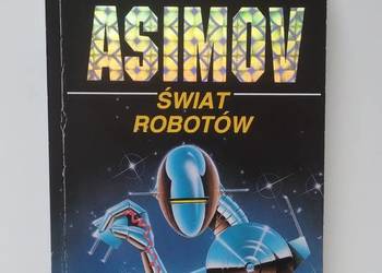 Świat robotów - Isaac Asimov