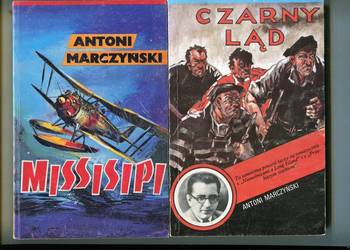 Czarny Ląd + Missisipi -  Antoni Marczyński