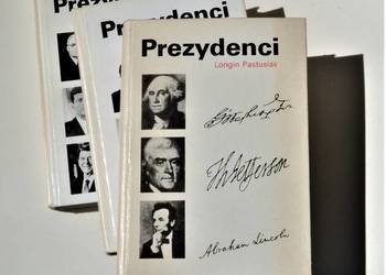 PREZYDENCI T.I-III Longin Pastusiak