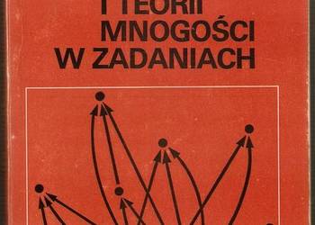 Elementy logiki i teorii mnogości w zadaniach /fa