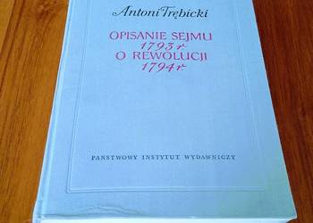 Opisanie sejmu ekstraordynaryjnego podziałowego 1793 w Grodnie Trębicki