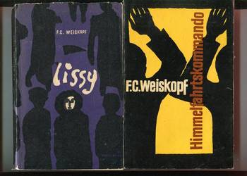 Himmelfahrtskommando  + Lissy - Franz Carl Weiskopf