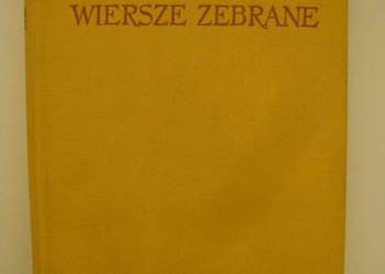 WIERSZE ZEBRANE - BRONIEWSKI WŁADYSŁAW