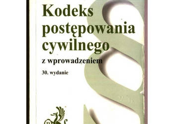 Kodeks Postępowania Cywilnego z wprowadzeniem 2009