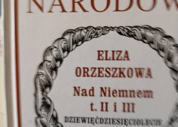 Nad Niemnem wydanie jubileuszowe książki WarszawaKsięgarnia