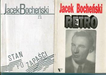 Stan po zapaści  , Retro - Jacek Bocheński