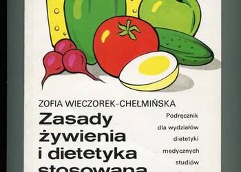 Zasady żywienia i dietetyka stosowana