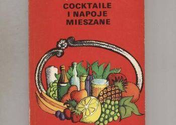 Cocktaile i napoje mieszane