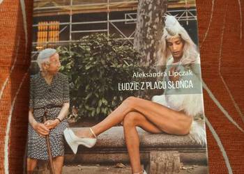 (1) Ludzie z Placu Słońca Aleksandra Lipczak