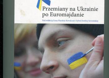Przemiany na Ukrainie po Euromajdanie