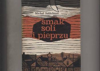 Smak soli i pieprzu - Sztitelman Smak soli i pieprzu - Sztitelman