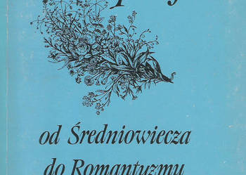 Antologia Poezji w wyborze U. Michalskiej.