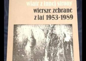 Wiatr z innej strony. Wiersze zebrane z lat 1953-1989