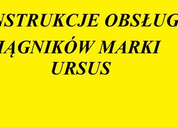 Instrukcję obsługi do ciągników marki URSUS