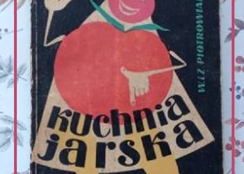 Kuchnia jarska- Piotrowiakowie/ jarzyny/ warzywa/ kuchnia/ dieta/ PRL