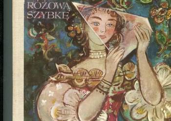 Przez różową szybkę -Ewa Szelburg Zarembina il. Szancer