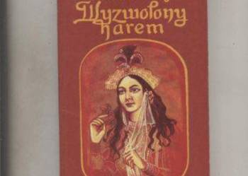 Wyzwolony harem - Makarczyk