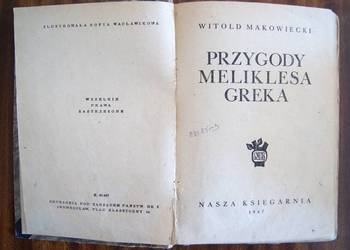 Witold Makowiecki - Przygody Meliklesa Greka - 1947