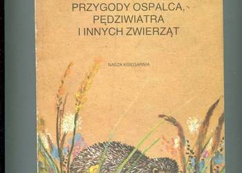 Przygody Ospalca Pędziwiatra i innych zwierząt - Stanew