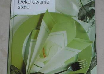 Serwetki. Dekorowanie stołu - Lucia Pazzi