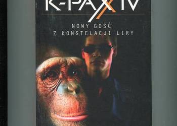 K-PAX IV Nowy gość z konstelacji Liry - Gene Brewer