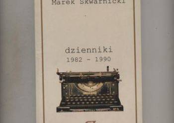 Dzienniki 1982-1990 - Skwarnicki