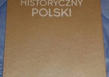 Atlas historyczny Polski - Irena Gieysztorowa  i inni