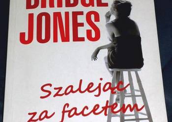 Bridget Jones. Szalejąc za facetem - Helen Fielding