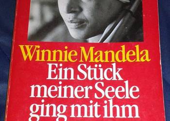Ein Stück meiner Seele ging mit ihm - Winnie Mandela