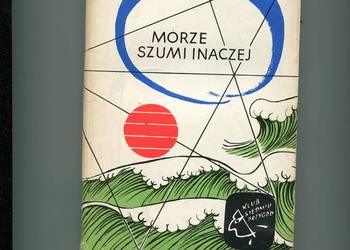 Morze szumi inaczej - Stanisław Biskupski