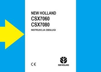 kombajn NEW HOLLAND CSX 7060 i 7080 instrukcja obsługi PO P