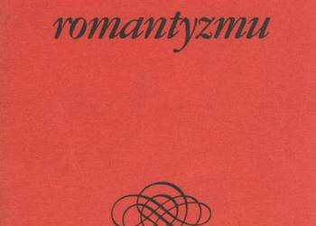 LITERATURA ROMANTYZMU - WITKOWSKA ALINA