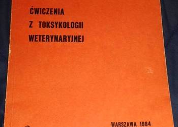 Ćwiczenia z toksykologii weterynaryjnej - Zenon Bubień