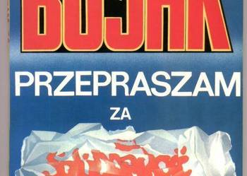 PRZEPRASZAM ZA SOLIDARNOŚĆ - ROLICKI BUJAK