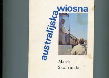 Australijska wiosna - Skwarnicki