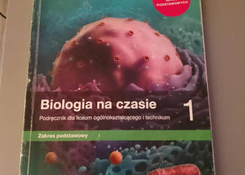 Podręcznik z Biologii do 1 Klasy Ponadpodstawowej Podręcznik z Biologii do 1 Klasy Ponadpodstawowej