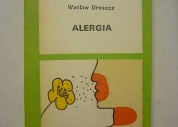 ALERGIA - WACŁAW DROSZCZ