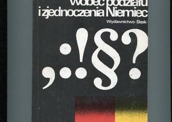 Wielkie mocarstwa wobec podziału i zjednoczenia Niemiec