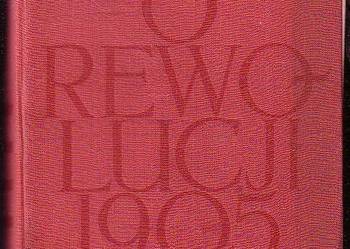 (9373) LENIN O REWOLUCJI 1905 ROKU (ARTYKUŁY, PRZEMÓWIENIA,