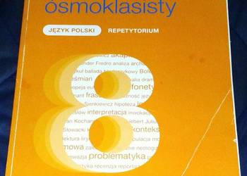 Teraz egzamin ósmoklasisty. Język polski. Repetytorium - J. Grzechowska