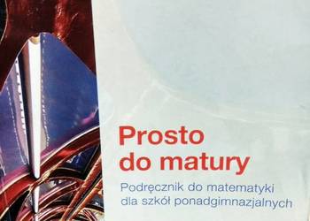 Prosto do matury 3 rozszerzenie podręcznik ponadgimnazjalne