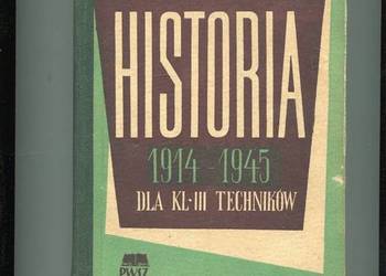 Histori 1914-1945 dla klasy III techników