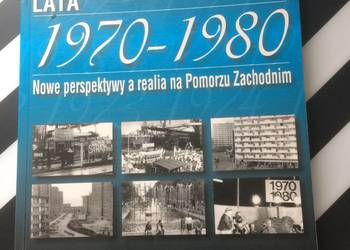 ( 3599 )Lata 1970-1980 Nowe Perspektywy A Realia Na Pom.Zach