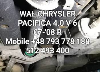WAŁ NAPEDOWY JAK NOWY CHRYSLER PACIFICA 4.0 V 6 07-06 R