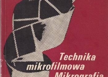 TECHNIKA MIKROFILMOWA MIKROGRAFIA - JIROWIEC J.