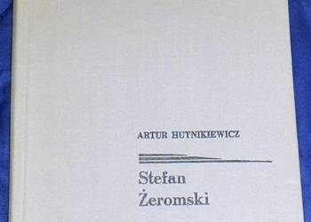 Stefan Żeromski - Artur Hutnikiewicz