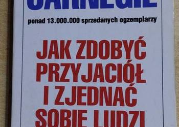 Jak zdobyć przyjaciół i zjednoczyć sobie ludzi.